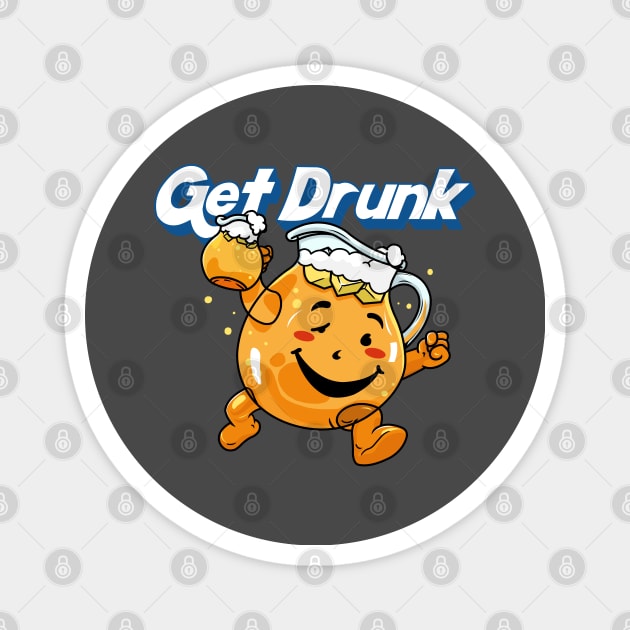 Get Drunk Magnet by Son Dela Cruz